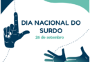 26 de setembro é o Dia Nacional do Surdo, momento de reflexão sobre luta, resistência e inclusão social