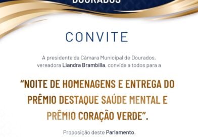Câmara de Dourados entrega prêmios Coração Verde e Destaque em Saúde Mental nesta terça