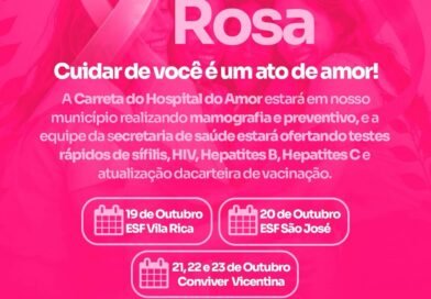 Com presença inédita nos distritos, Vicentina vai usar carreta contra o câncer no Outubro Rosa